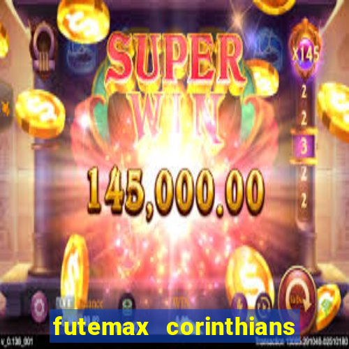 futemax corinthians e flamengo hoje